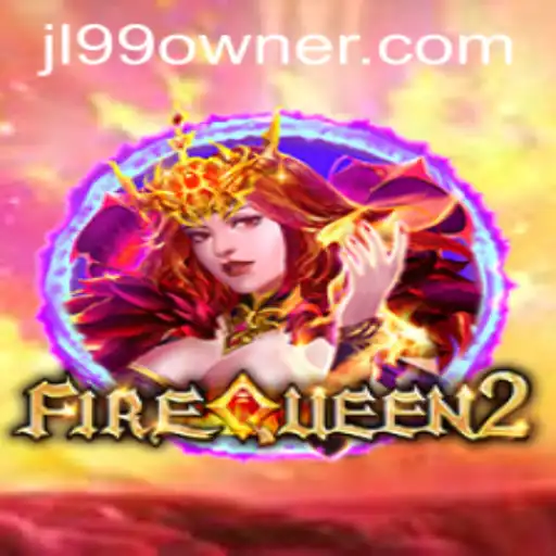 FireQueen2 A Thrilling Adventure Awaits